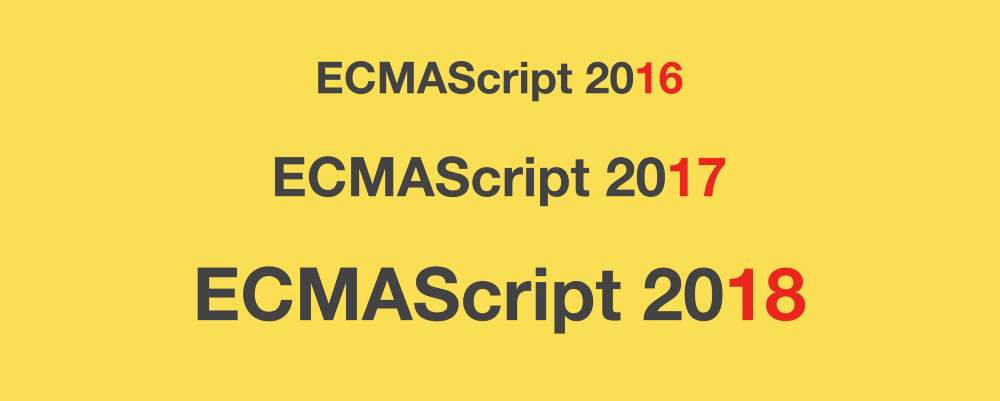 Cover Image for ECMAScript2018新特性总结及使用场景